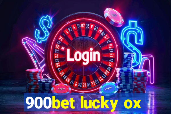 900bet lucky ox